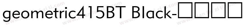 geometric415BT BIack字体转换